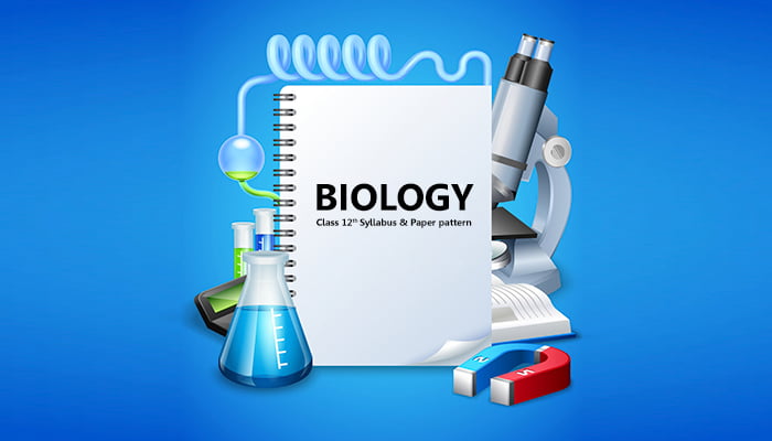 cbse-class-12-biology-syllabus-paper-pattern-2021-download